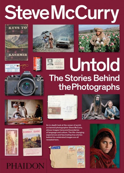 Steve McCurry "Untold: The Stories Behind the Photographs"