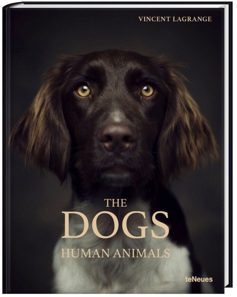 Vincent Lagrange "The Dogs - Human Animals"