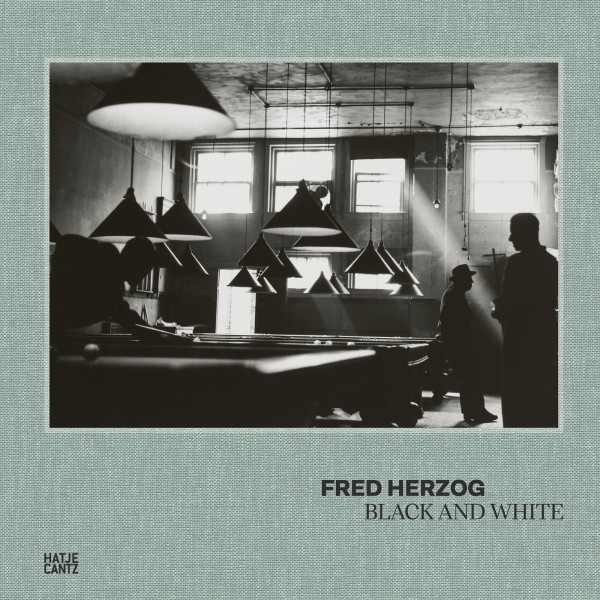 Fred Herzog "Black and White"