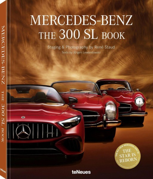 René Staud "Mercedes-Benz. The 300 SL Book - Revised 70th Anniversary Edition"