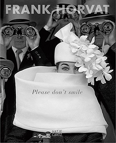 Frank Horvat "Please don't smile"